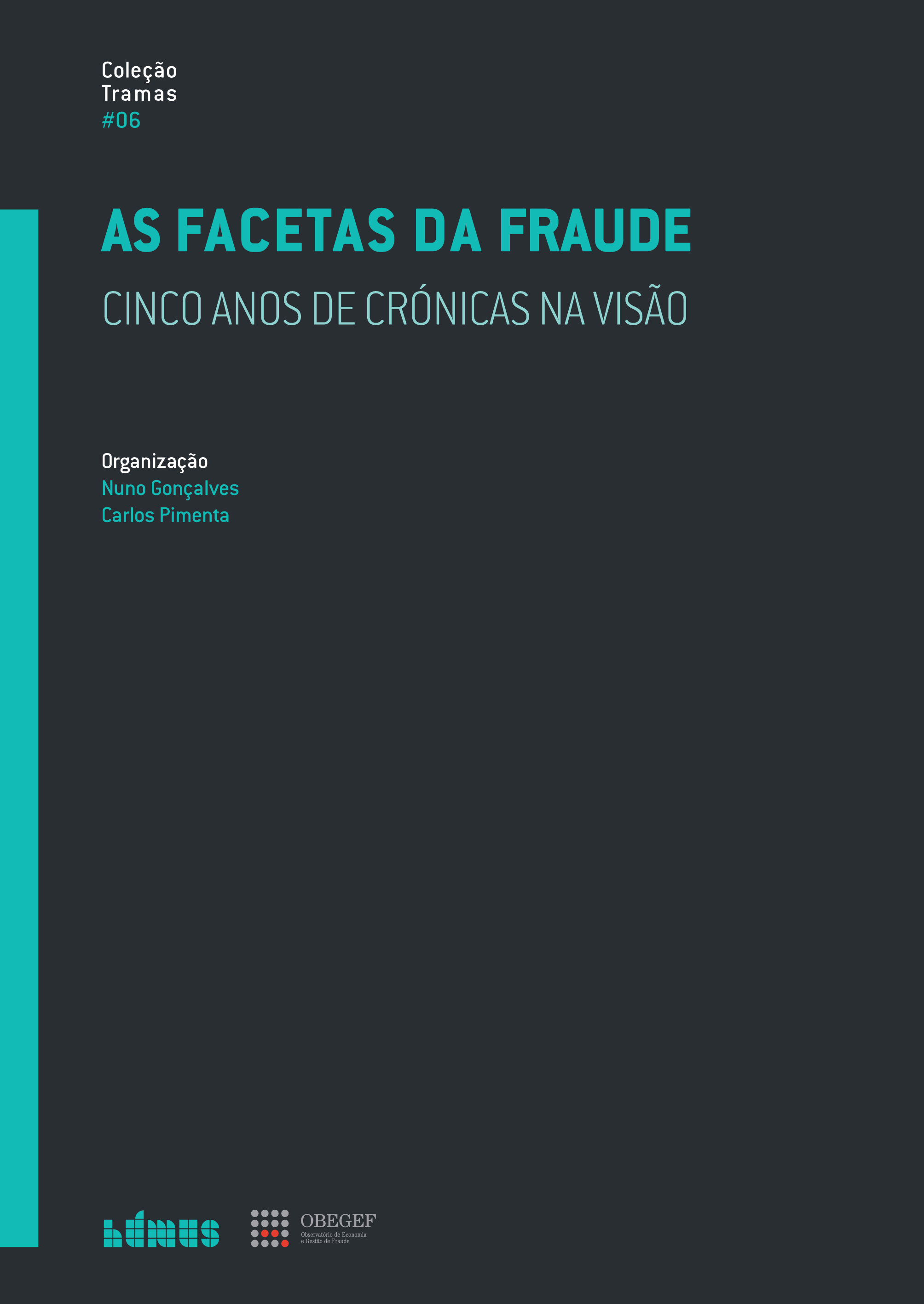 Capa: Crónicas de Gestão de Fraude (várias)