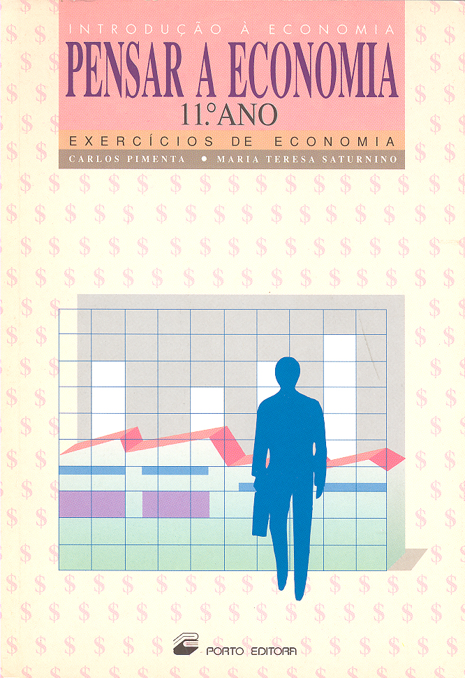 Capa: Pensar a Economia (Exercícios de Economia), 11º Ano